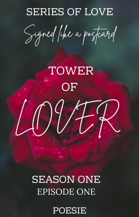 Tower Of Lover; Season One; Episode One