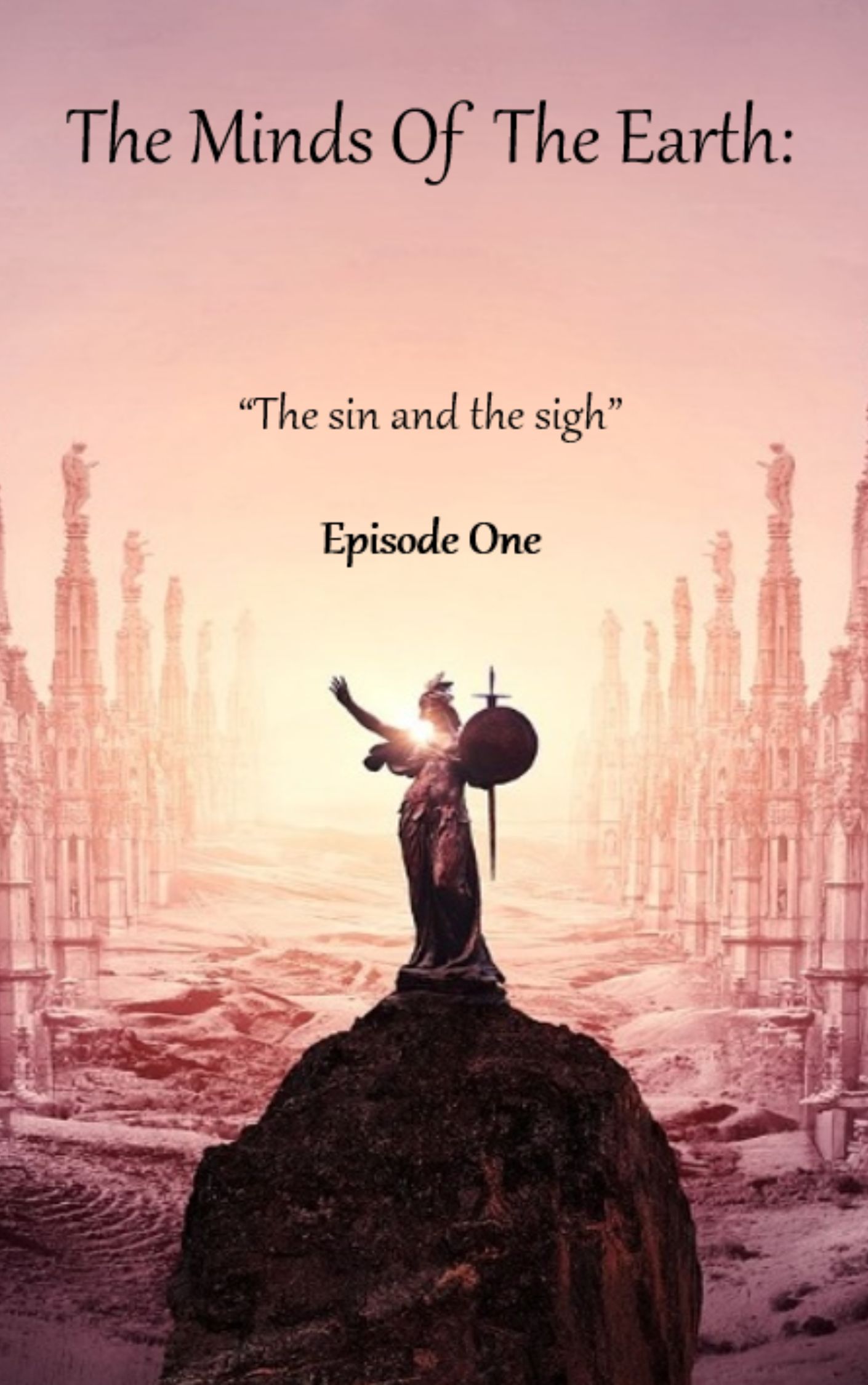 THE MINDS OF THE EARTH; SEASON ONE EPISODE ONE DIGITAL